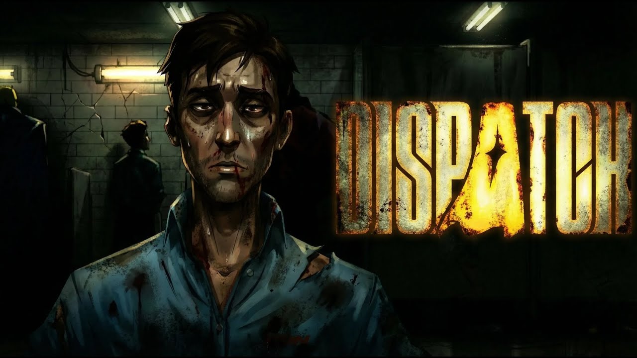 Dispatch [Atisba] - Прохождение - Часть 1