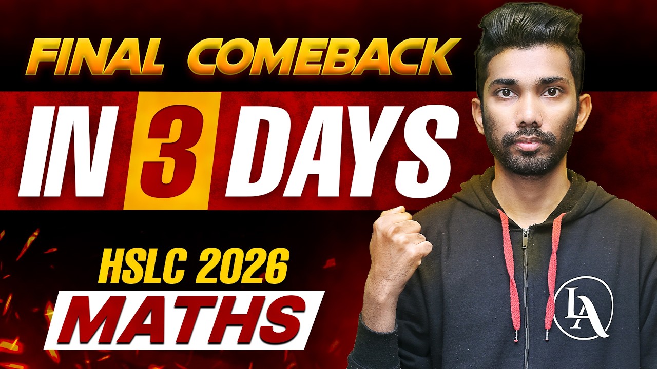 HSLC 2026 Maths | শেষ যুদ্ধ &zwj;🔥| FINAL COMEBACK PLAN | Full Syllabus | Let&rsquo;s Approach 