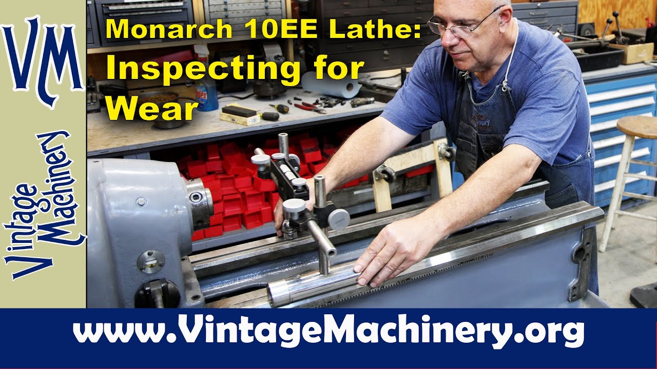 Monarch 10EE Restoration: Inspecting the Bed and Saddle for Wear