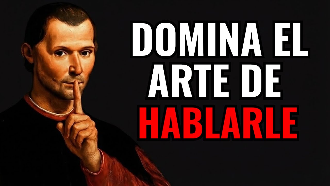 Domina el Arte Letal de Hablar con las Mujeres – Según Maquiavelo