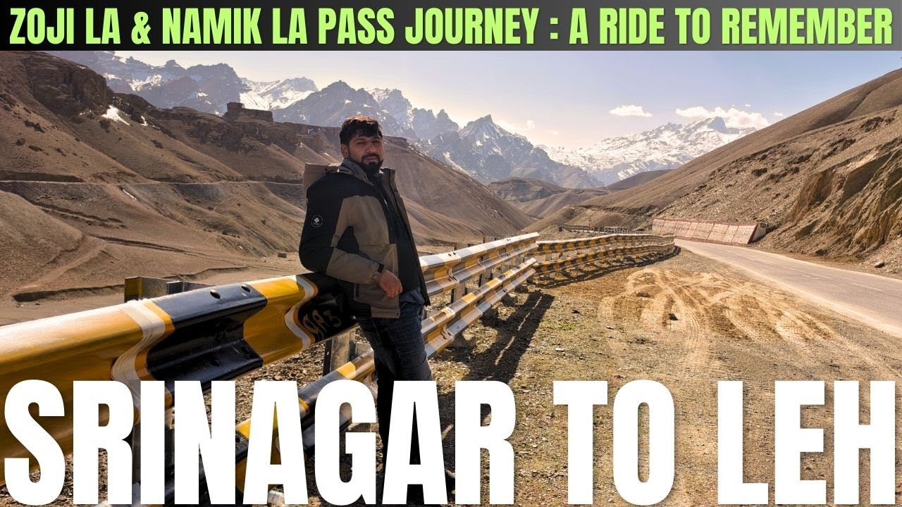 Leh Ladakh Trip : Srinagar to Leh : Episode 2