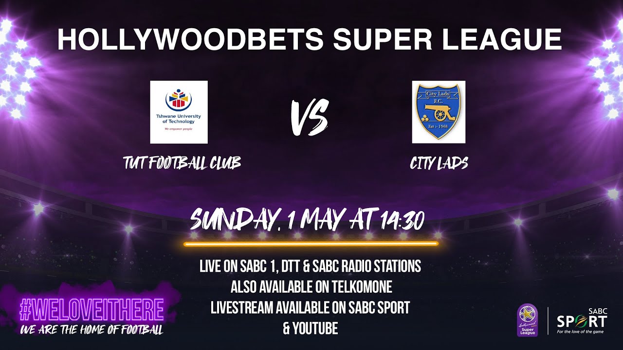 #HollywoodbetsSuperLeague | TUT vs City Lads