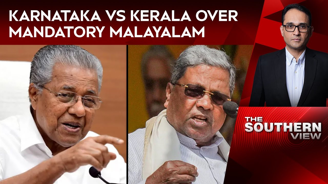 Amid Hindi Imposition Row, Karnataka vs Kerala Over Mandatory Malayalam