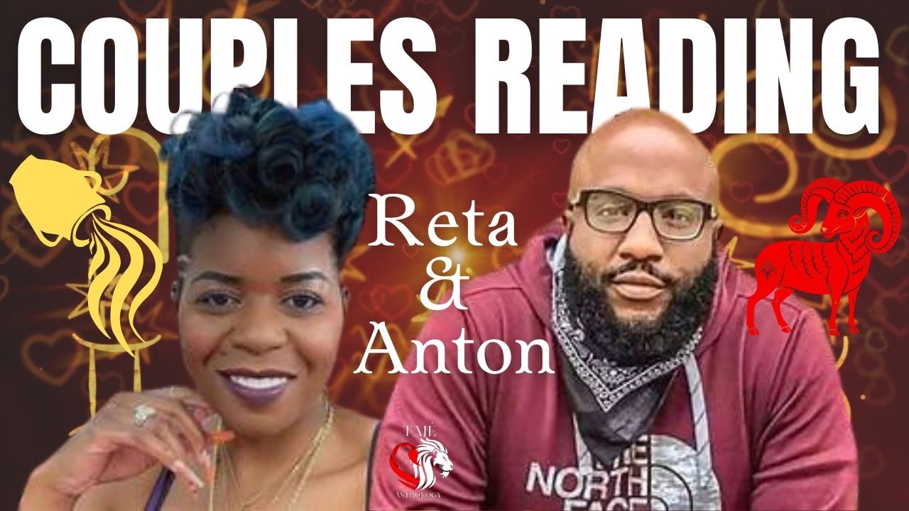 Anton Daniels and Reta Daniels COUPLES READING #antondaniels @TajeAstrology