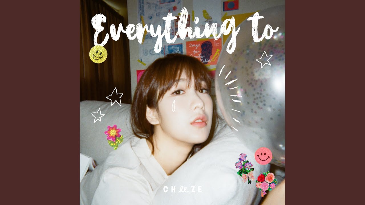 Everything To