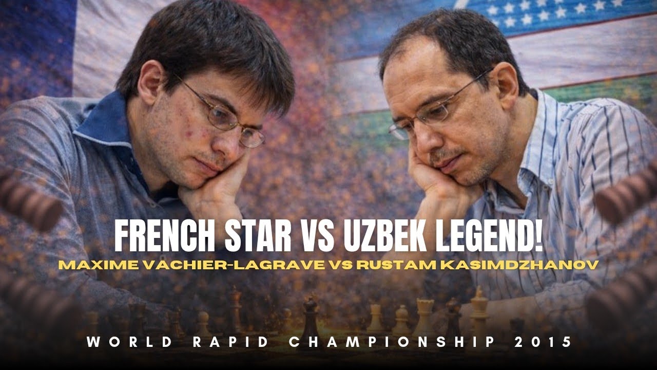 Maxime Vachier-Lagrave vs Rustam Kasimdzhanov❗Neo-Grünfeld Domination❗ World Rapid Championship 2015