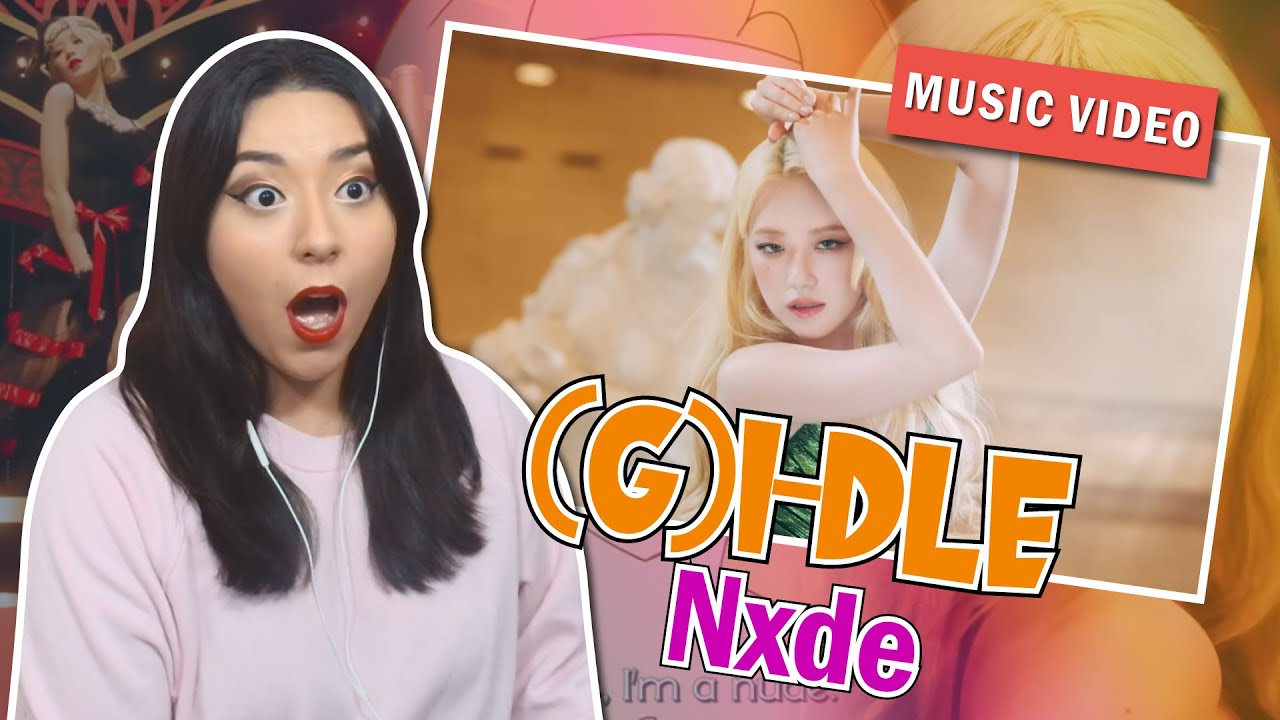 ARTE, ARTE y más ARTE 😍 | Reacción a (G)I-DLE 'Nxde'