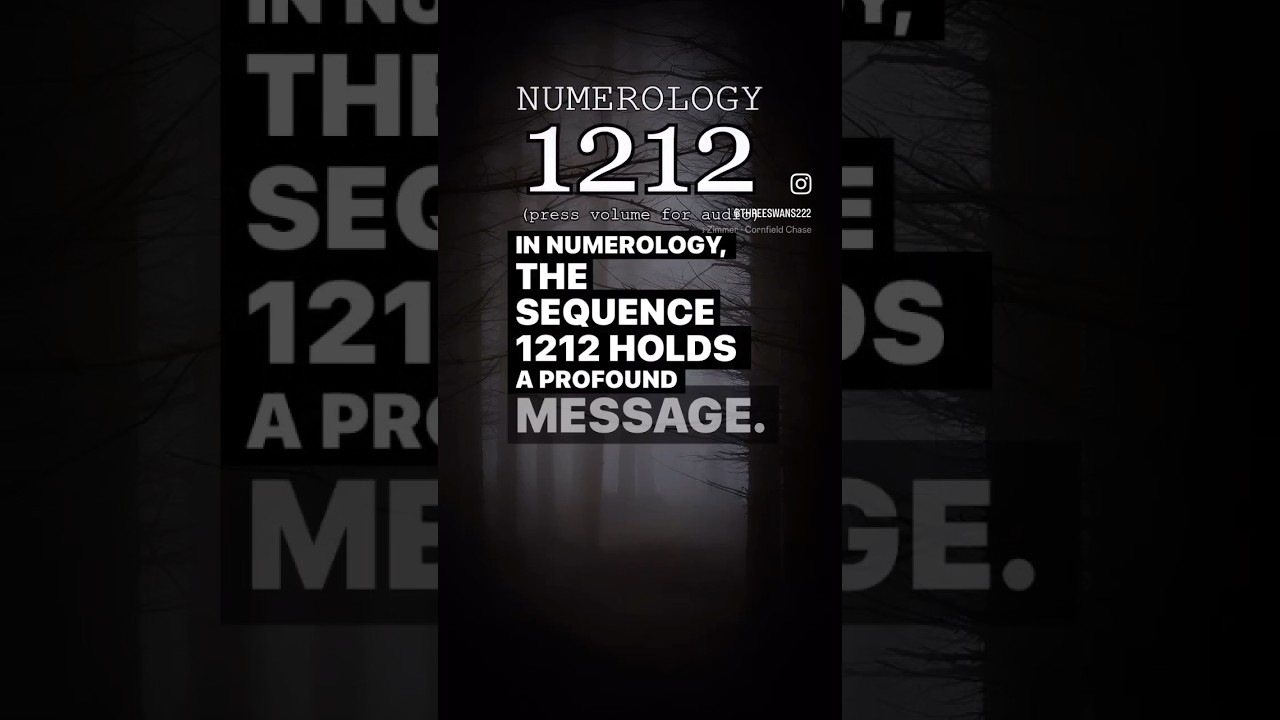1212 Meaning in Numerology.