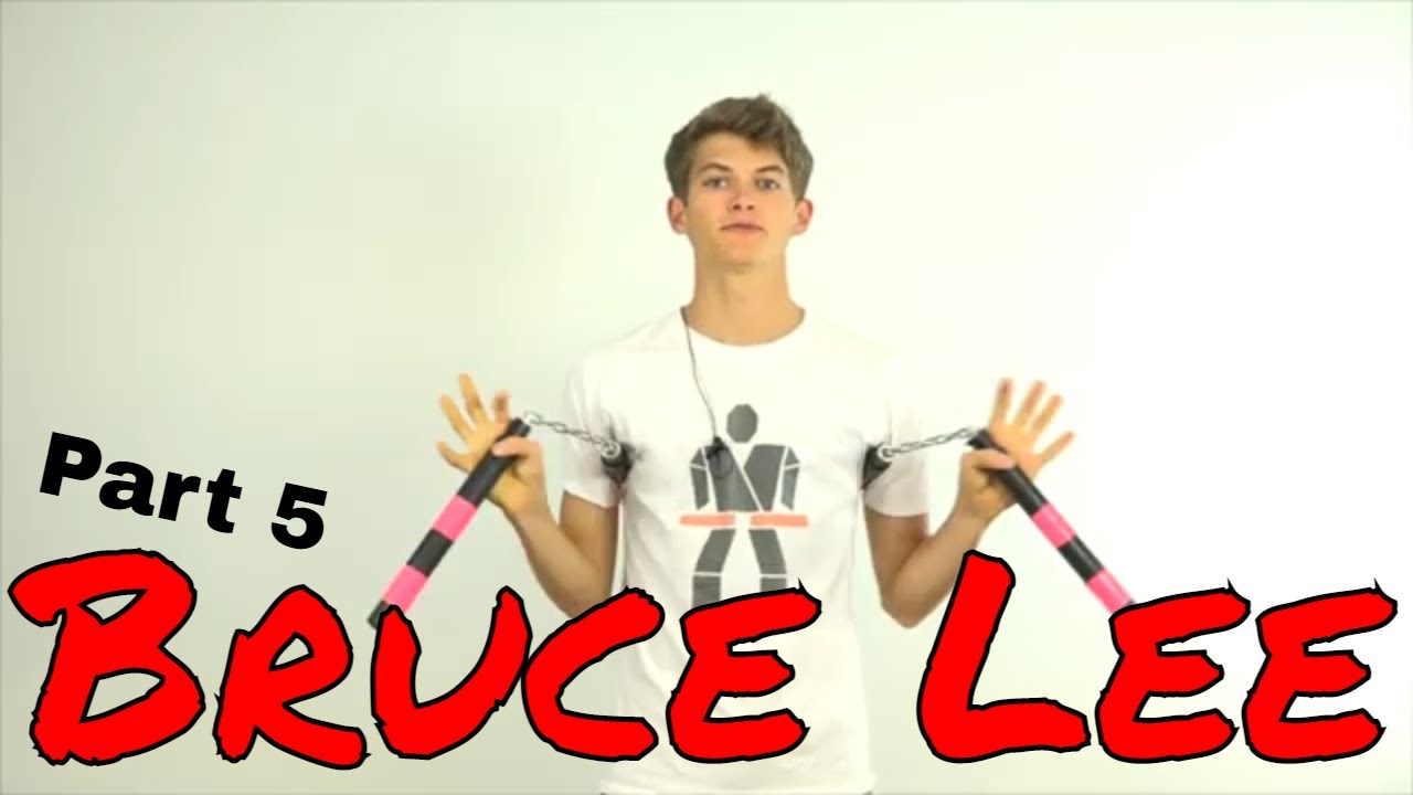 Ultimate Nunchaku Series Part 5: Bruce Lee