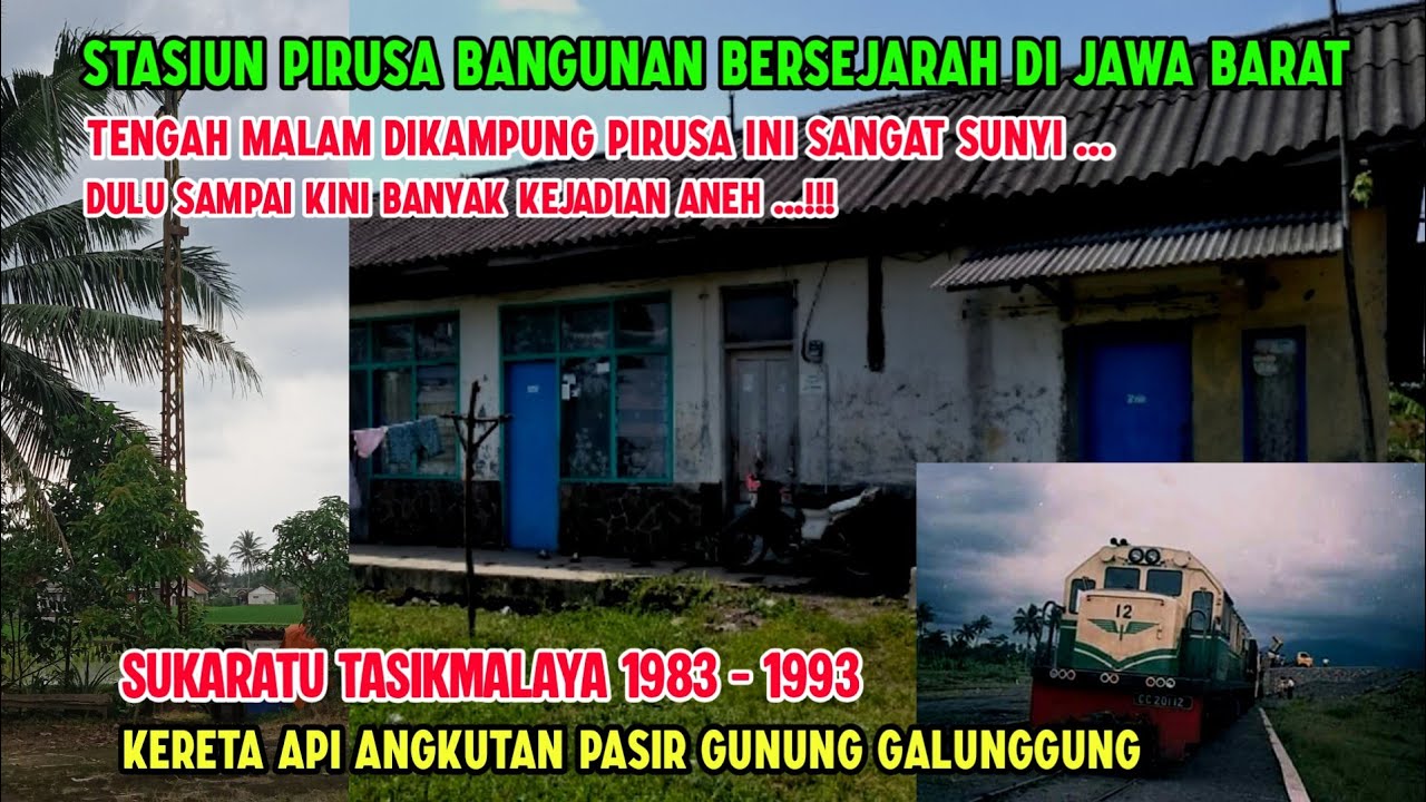 MENGUNJUNGI KAMPUNG PIRUSA | YANG ADA BEKAS STASIUN JAMAN DULU