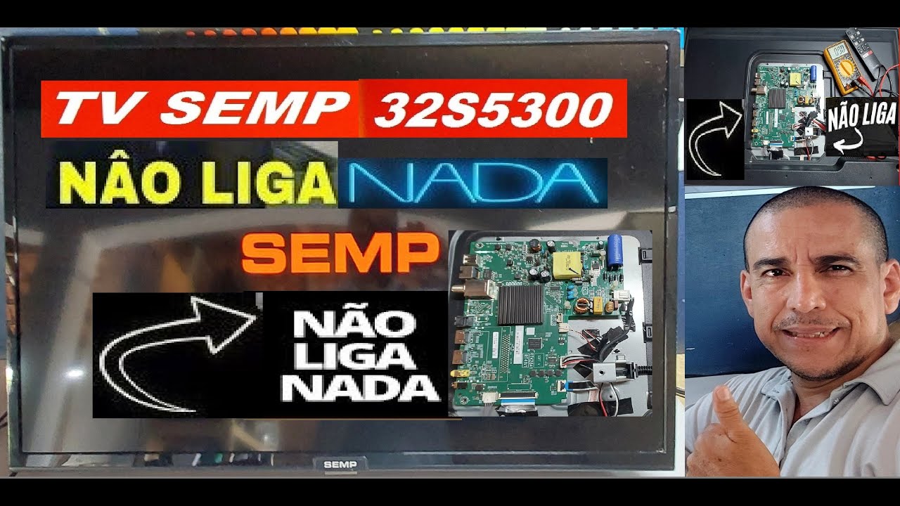 TV SEMP 32S5300 NÃO LIGA NADA ( RESOLVIDO ) #consertasereno