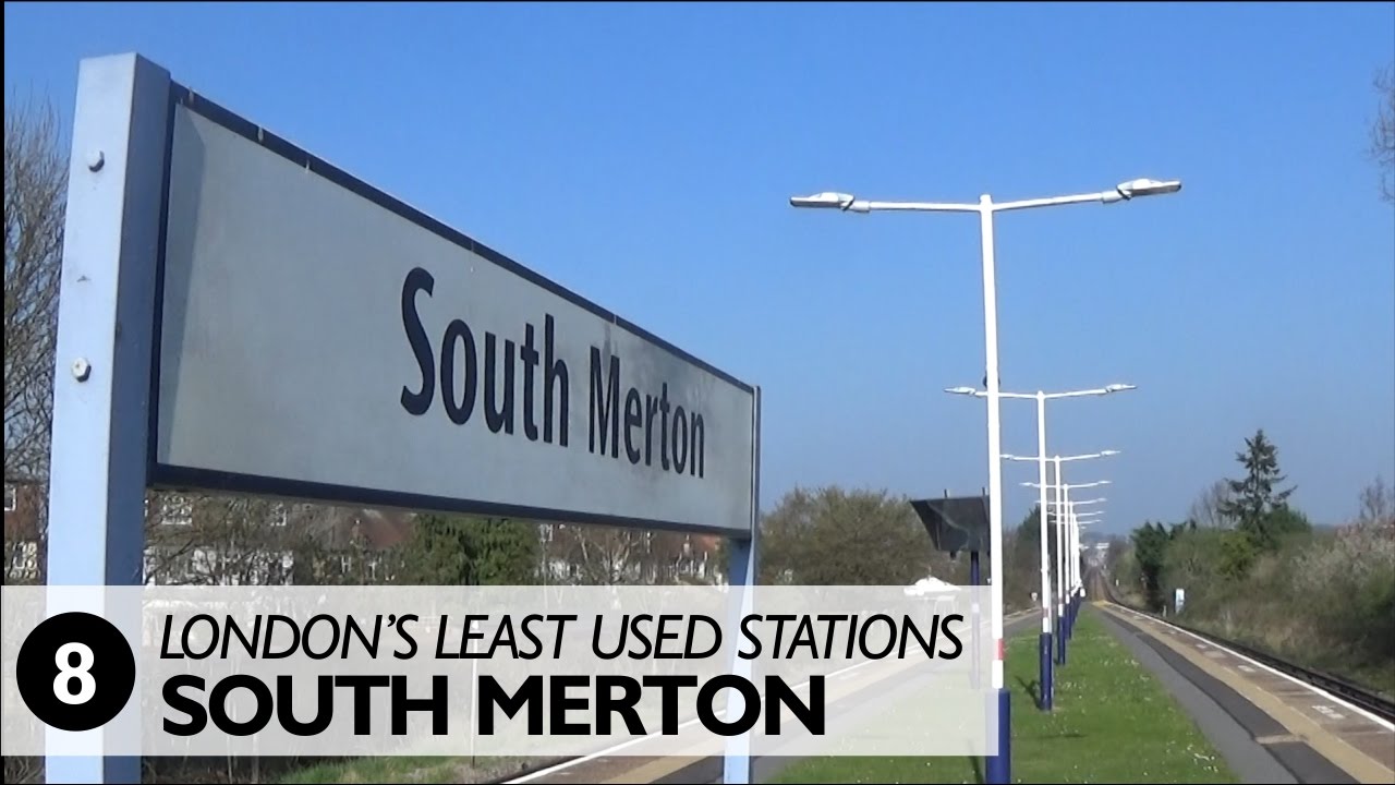 London's Least Used Stations: Number 8 - South Merton