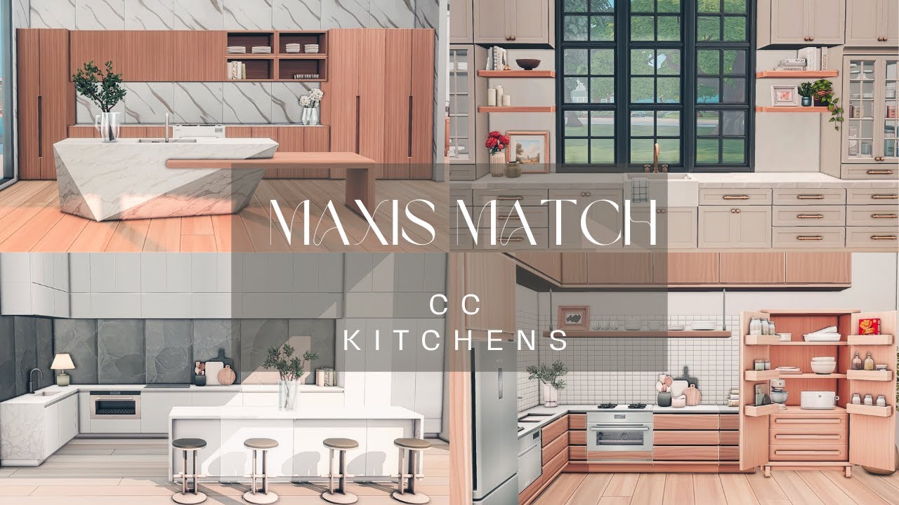 Favorite MAXIS MATCH CC Kitchens ✨ + DOWNLOAD ✨