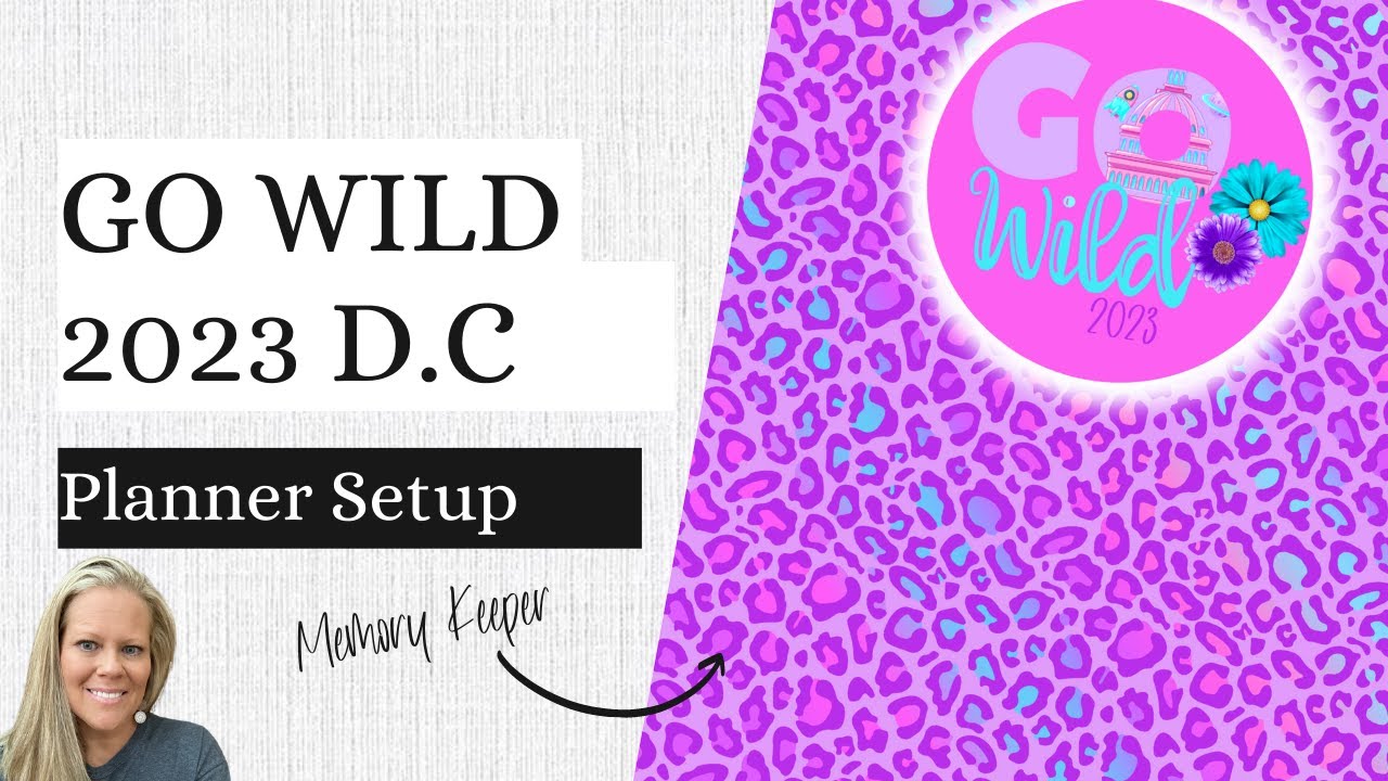 Let's Setup My Go Wild Planner/Memory Keeper Classic Happy Planner for Go Wild 2023