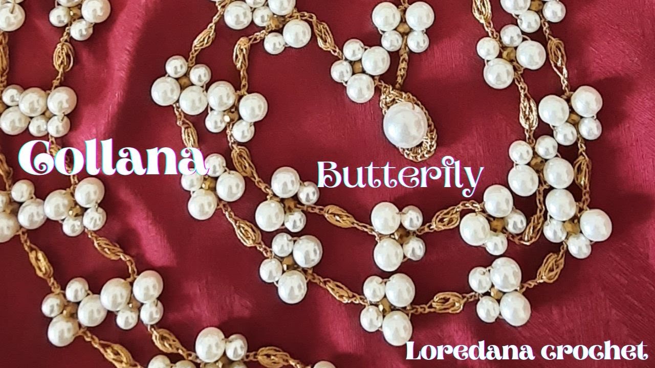 🦋COLLANA UNCINETTO FARFALLINE🦋 FILATO GIOIELLO SORRENTO🦋PAPILLON CROCHET NECKLACE 🦋LOREDANA CROCHET🦋