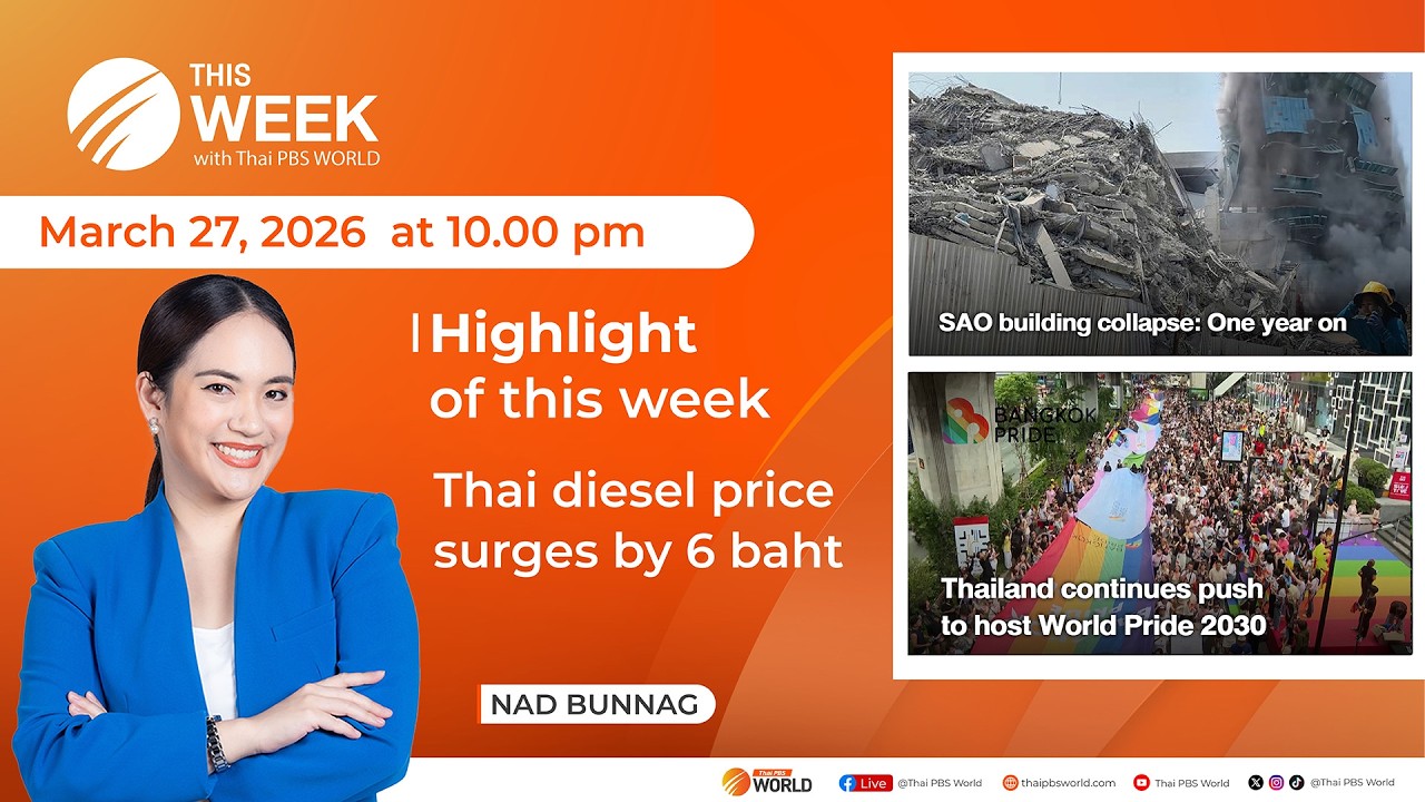 This Week with Thai PBS World 27th March 2026