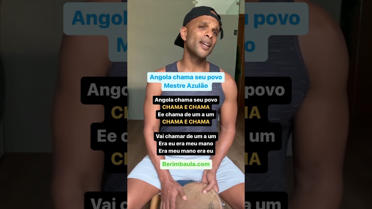 Capoeira music : Angola Chama seu Povo