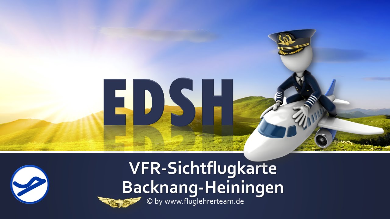 Fluglehrerteam.de VFR Sichtflugkarte Flugplatz Backnang-Heiningen EDSH