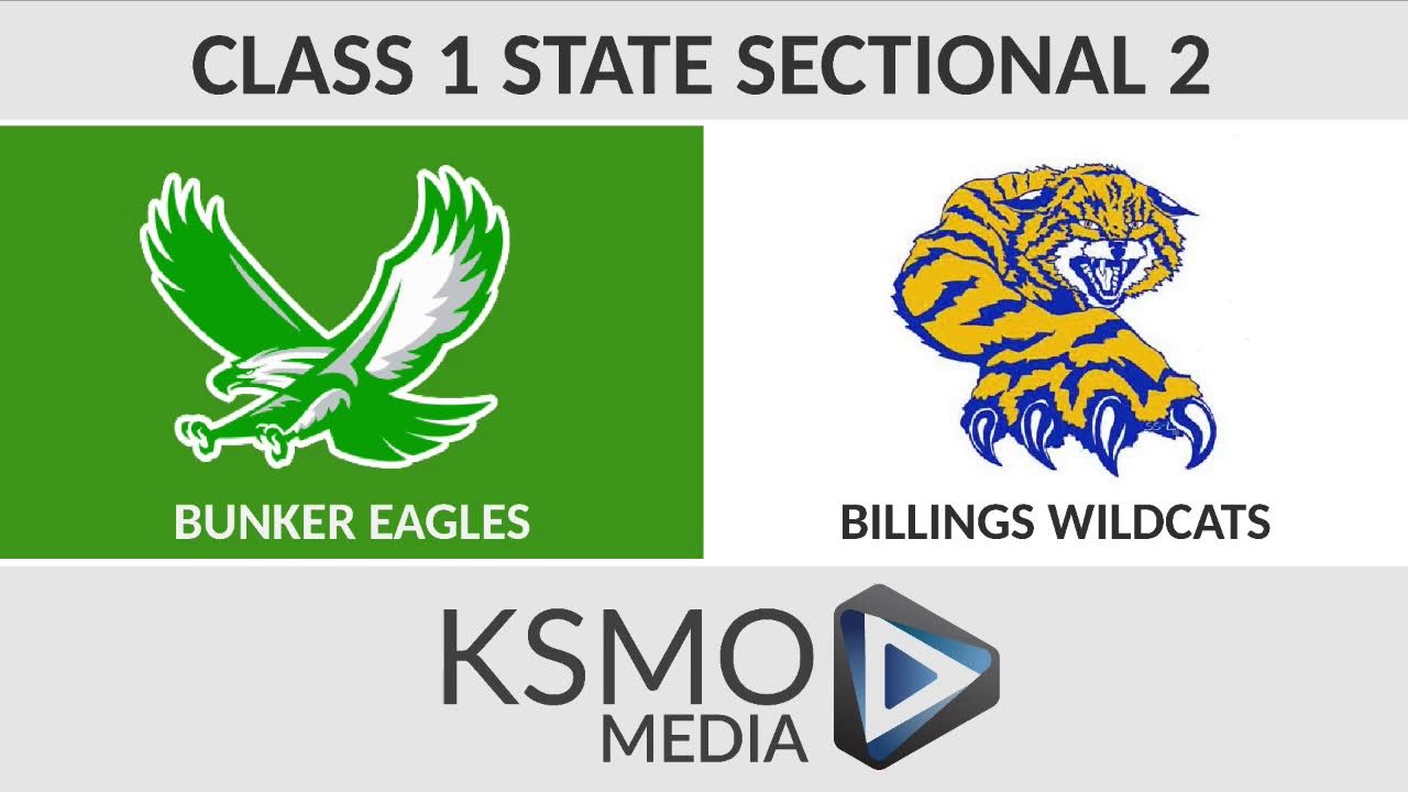 Class 1 State Sectional 2- Bunker v Billings - Audio Only