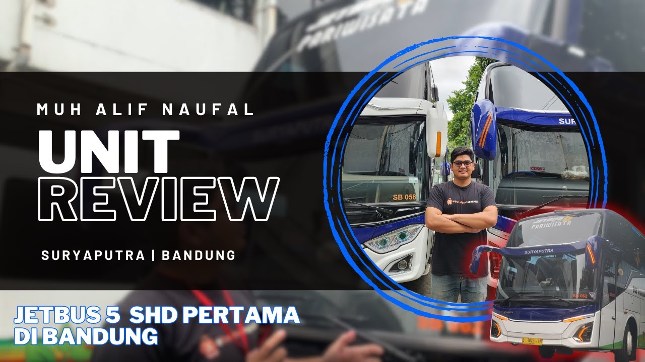 JETBUS 5 SHD PERTAMA DI BANDUNG ‼️ | BUS PARIWISATA SURYA PUTRA