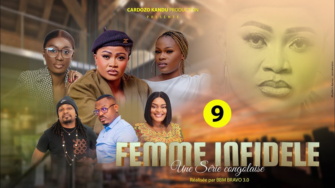 FEMME INFIDÈLE I EPISODE 9 I SERIE CONGOLAISE I NOUVEAUTE 2025 I CK PRODUCTION