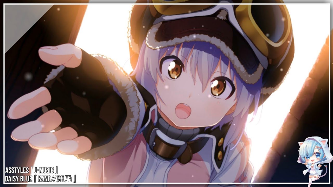 ✿ As Nightcore&raquo; Daisy Blue「Kano//鹿乃」