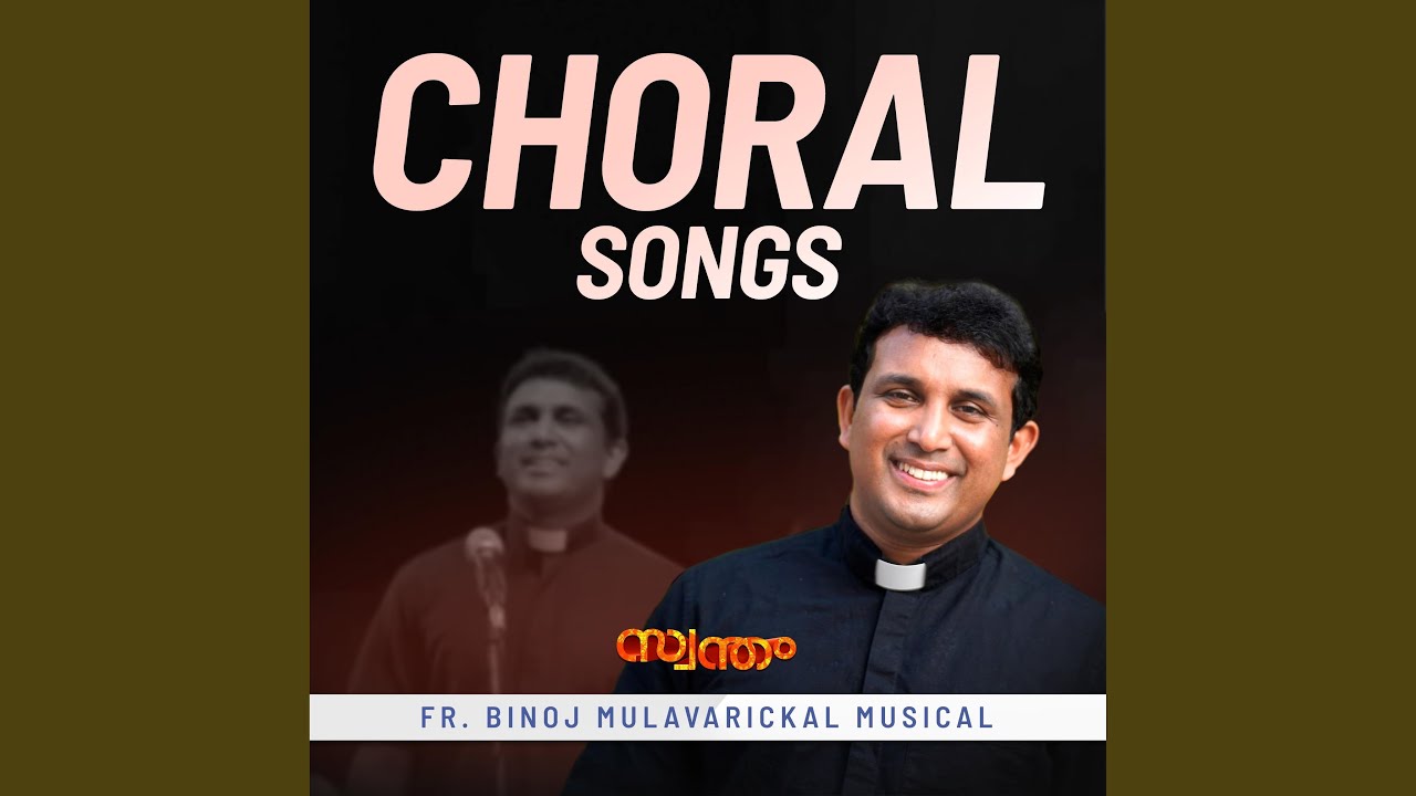 KATTINE SHASICHA-UNNIKKU RAREERAM CHORAL