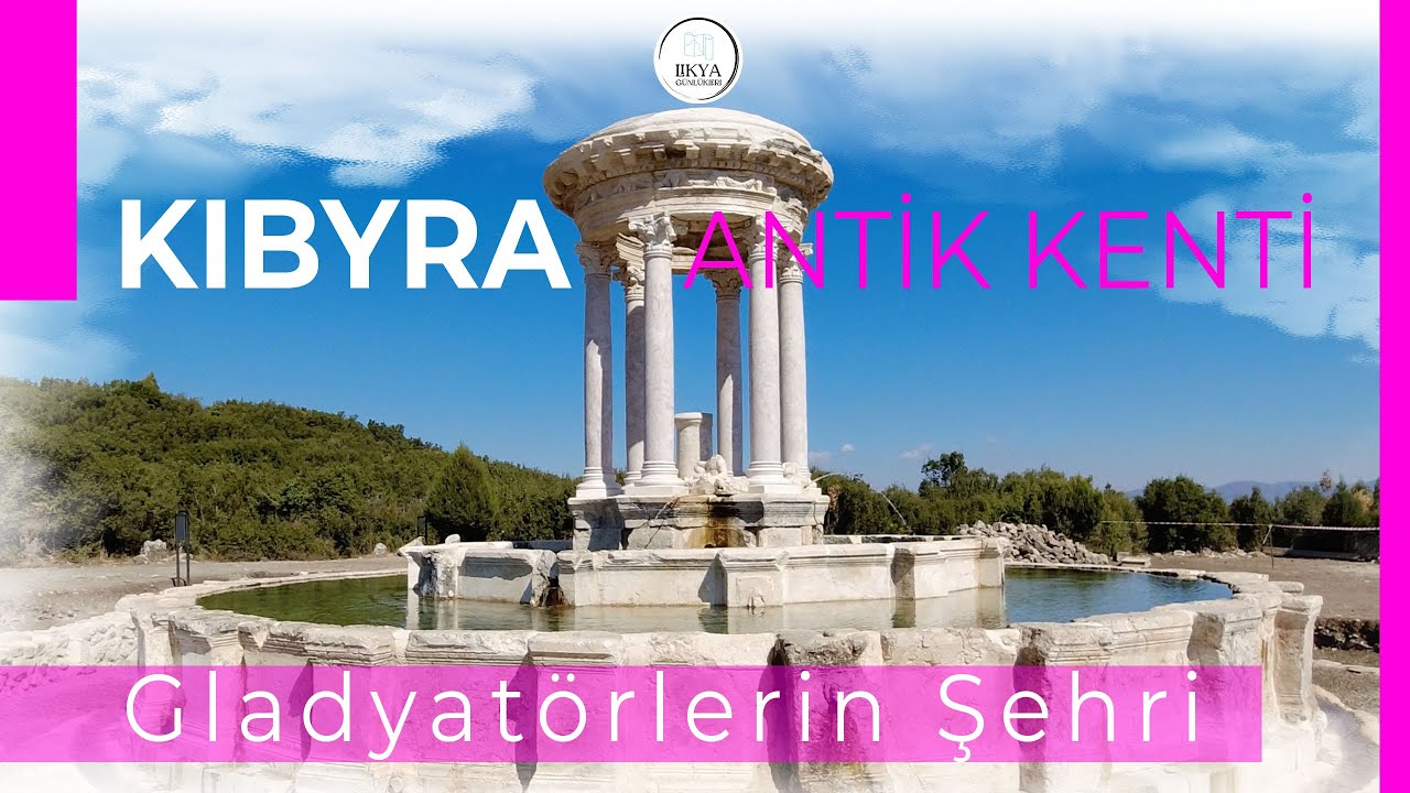 Kibyra Antik Kenti - Gladyatörlerin Şehri