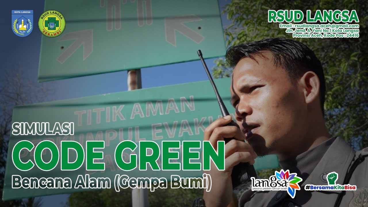 SIMULASI CODE GREEN RSUD LANGSA [SHORT FILM]