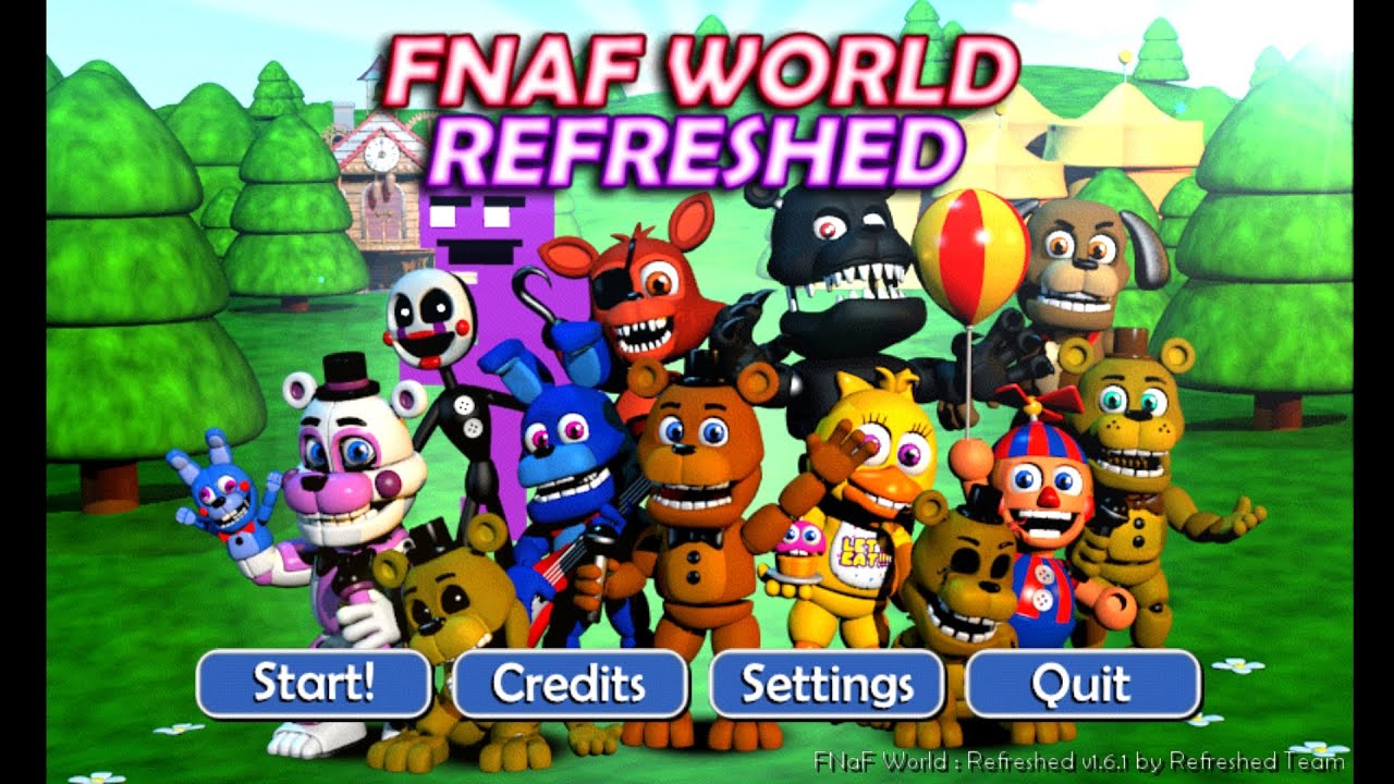 FNAF World Refreshed is one of the best FNAF fangames ever. No debate. (Part 1)