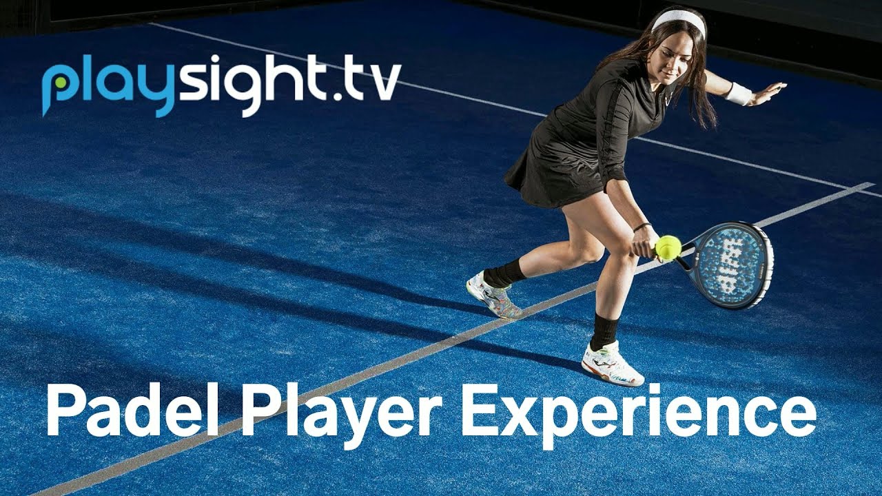 PlaySight.tv Padel SmartCourt Player Experience