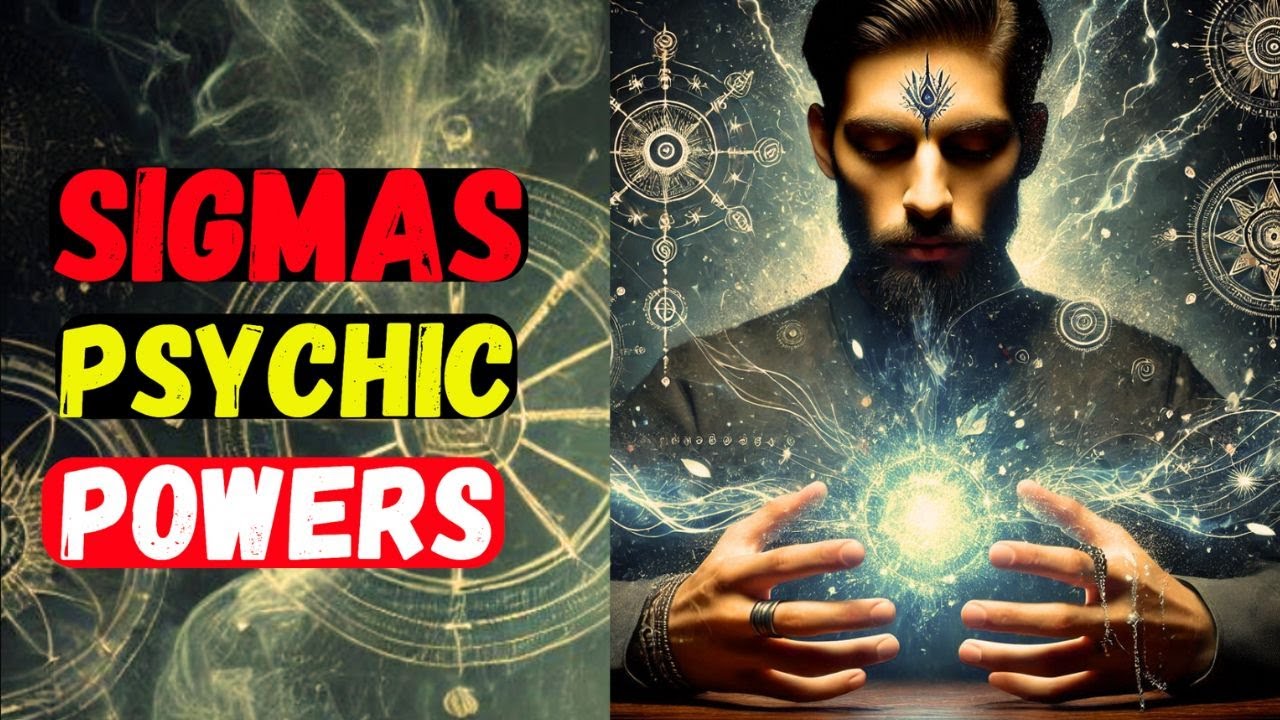 10 Psychic Powers Sigmas Don't Even Know They Have