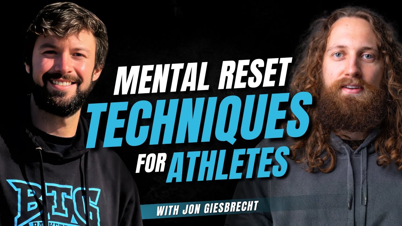 Mental Reset Hacks to Boost Performance with Jon Giesbrecht | Beyond the Scoreboard Podcast