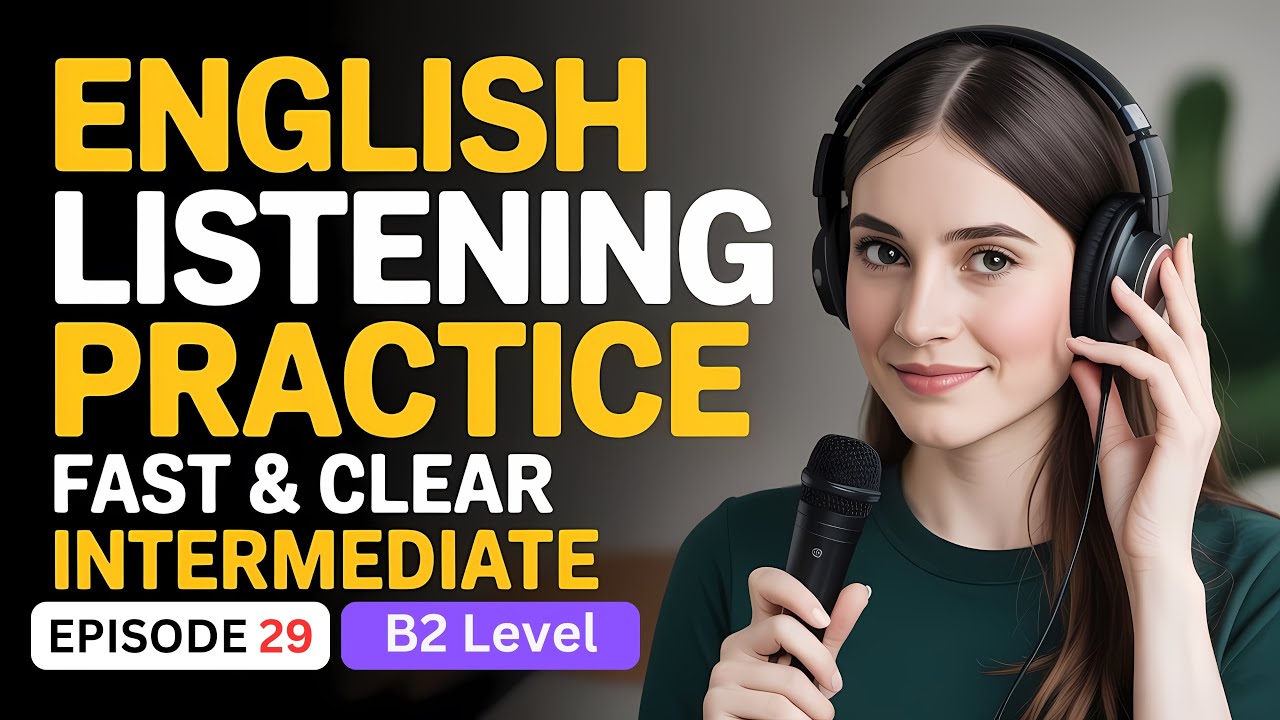 Episode 29) B2 English Listening Practice | Consistency Over Perfection: 15 Minutes a Day