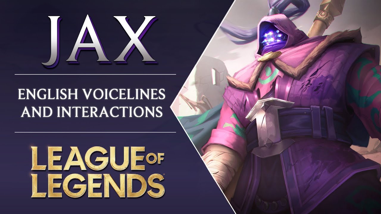 (2023) Jax - Interactions and Voice | League of Legends