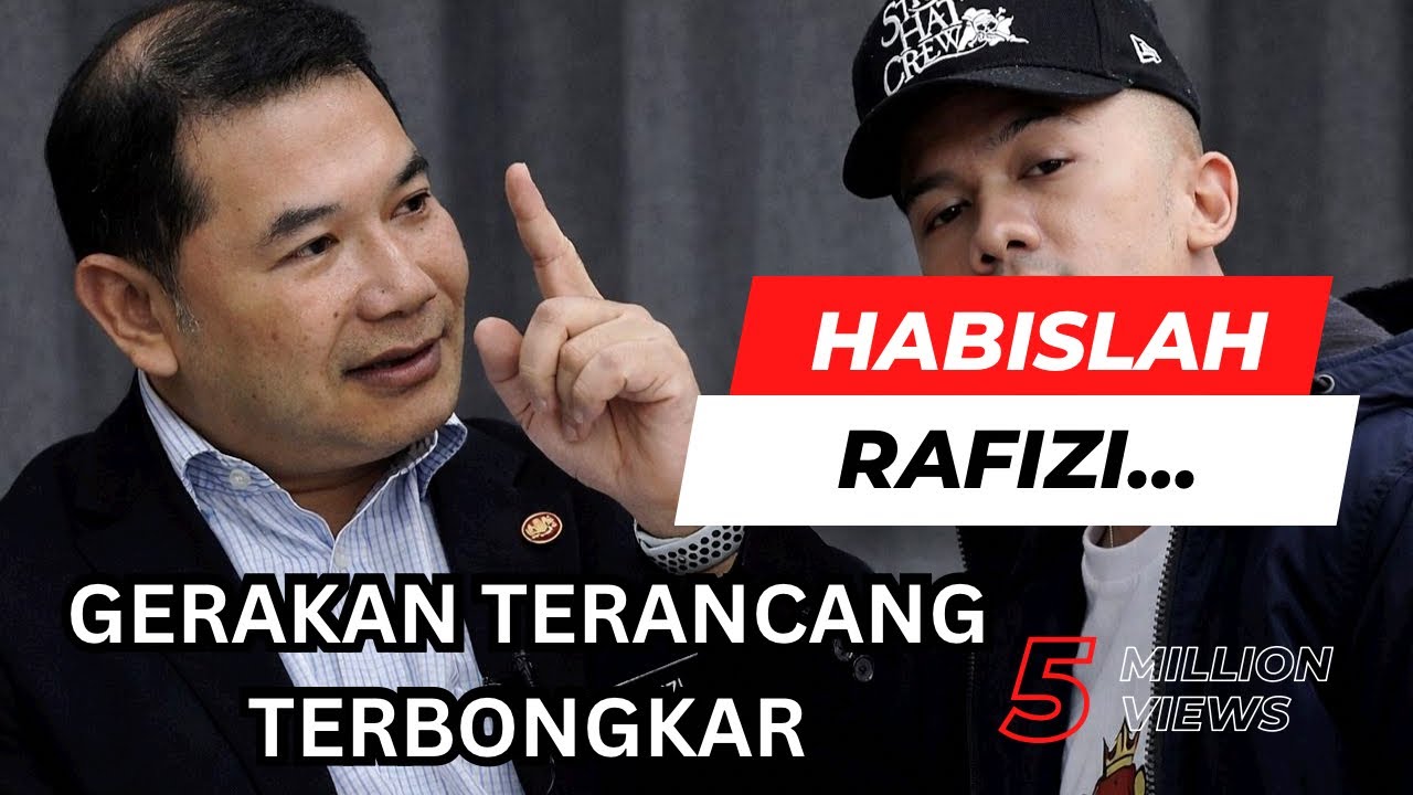HABISLAH RAFIZI : GERAKAN TERANCANG HANCURKAN RAFIZI DI BONGKAR