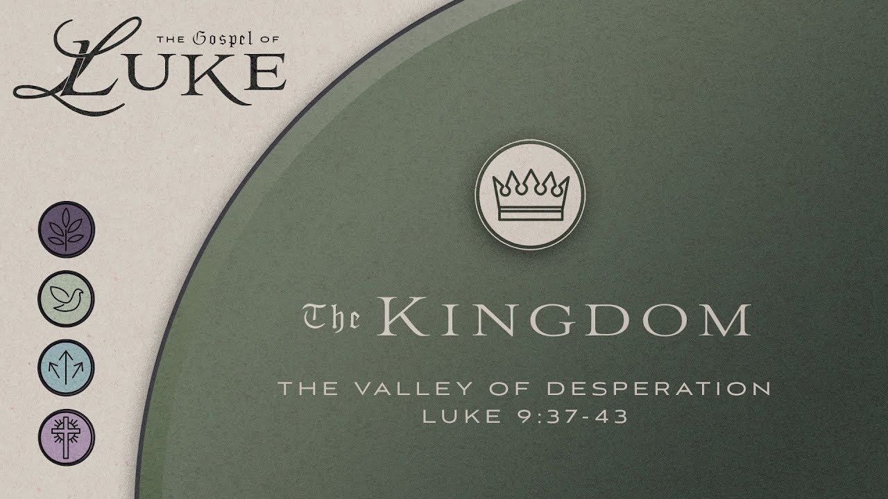 Долина отчаяния | Майкл Госсетт | Евангелие от Луки 9:37-43