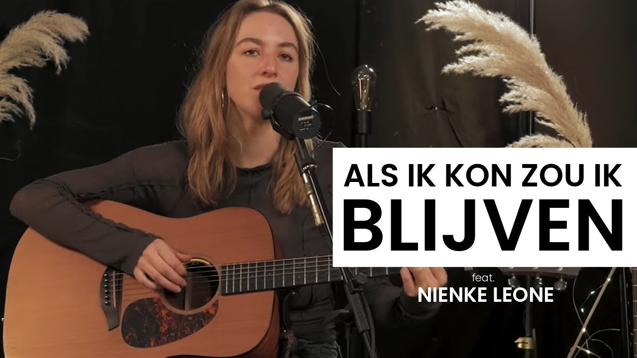 Als ik kon zou ik blijven - distelberg sessions feat. Nienke Leone