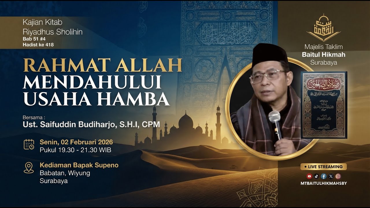 RAHMAT ALLAH MENDAHULUI USAHA HAMBA (Allah's mercy precedes the servant's efforts)