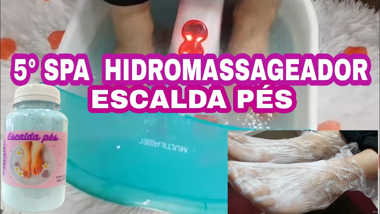 SPA Com Hidromassagem e Escalda Dos Pés - 05 Aula