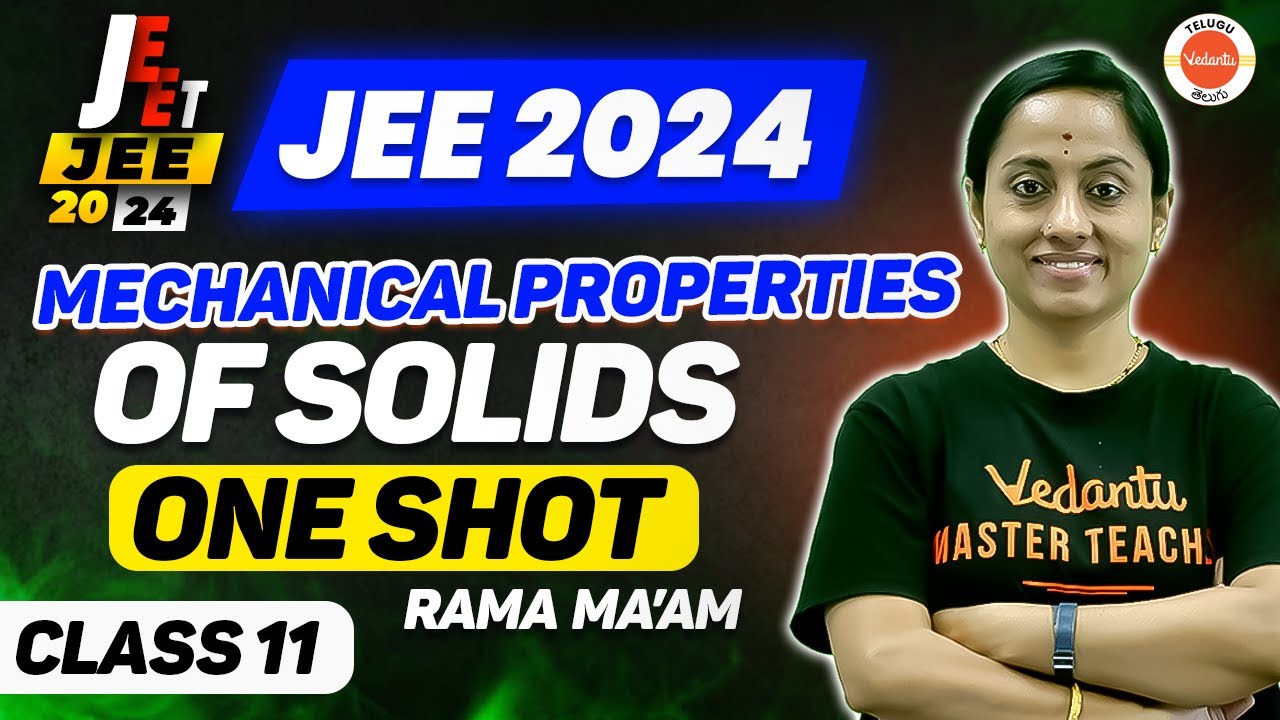 Mechanical Properties of Solids in One Shot | Class 11 | JEE 2024-25 | KRD Mam