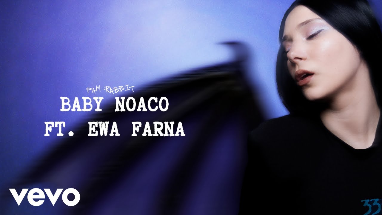 Pam Rabbit - baby noaco ft. Ewa Farna (Official Lyric Video)