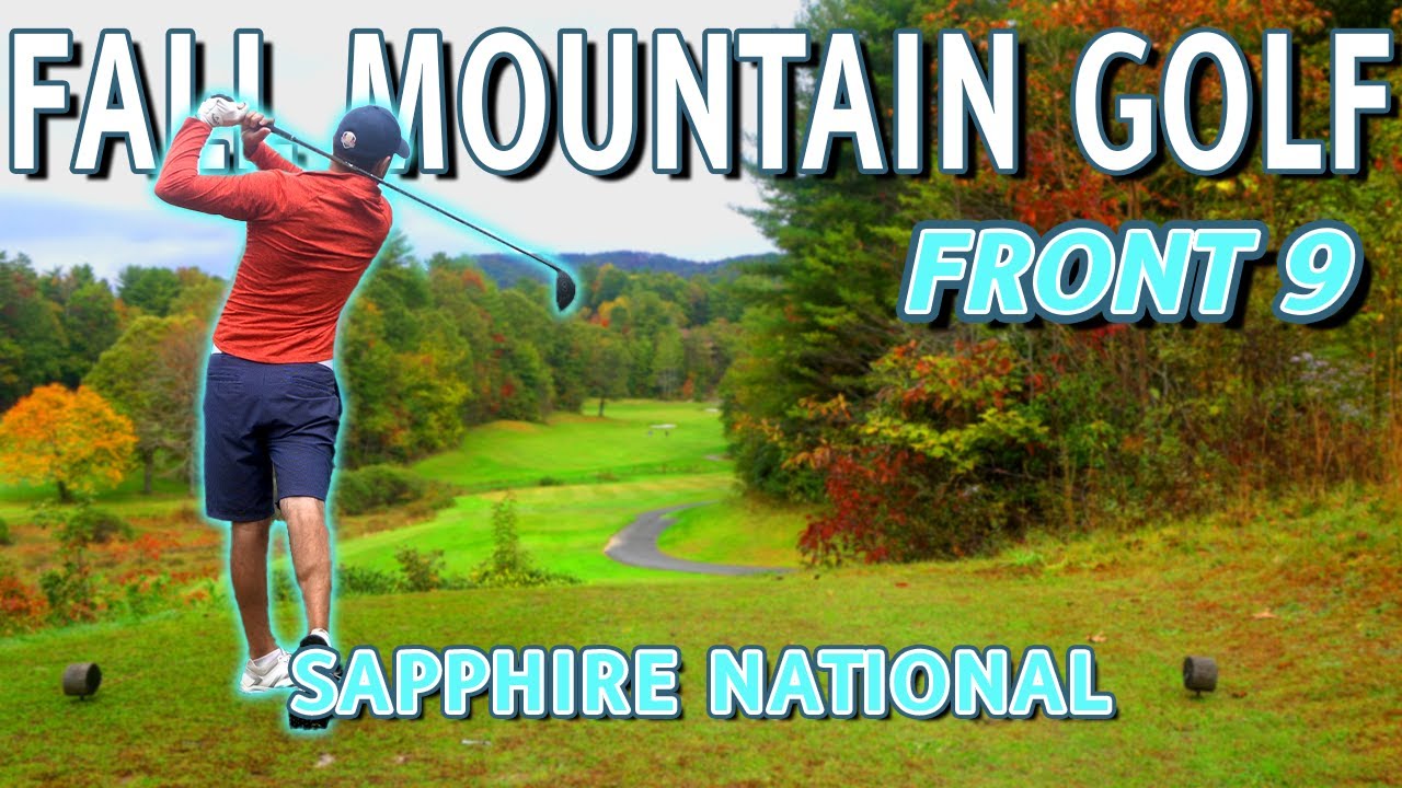 PURE NC Mountain Golf | Sapphire National Course Vlog FRONT 9 | SHOT TRACERS