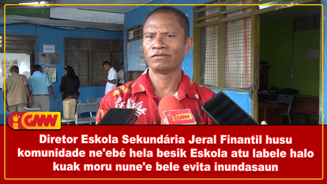 Diretor ESG Finantil husu komunidade hela besik Eskola labele halo kuak moru nune'e evita inundasaun