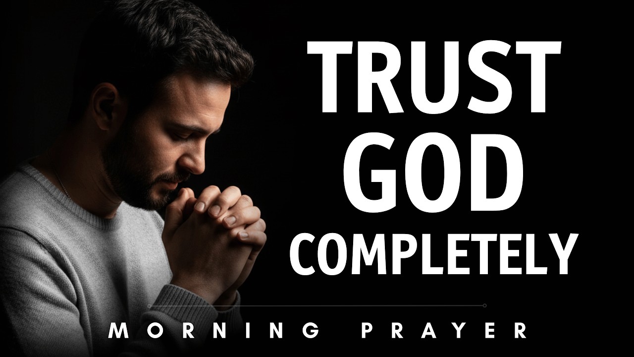 Trust in the Lord—Let Him Guide Your Steps Today | Heartfelt Morning Prayer