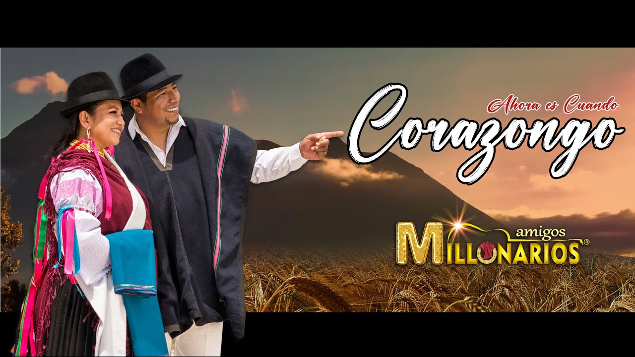 CORAZONGO / AMIGOS MILLONARIOS / 2022 (Video Oficial)