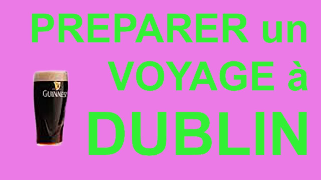 Programme de visite pour 3 jours pas chers &agrave; Dublin