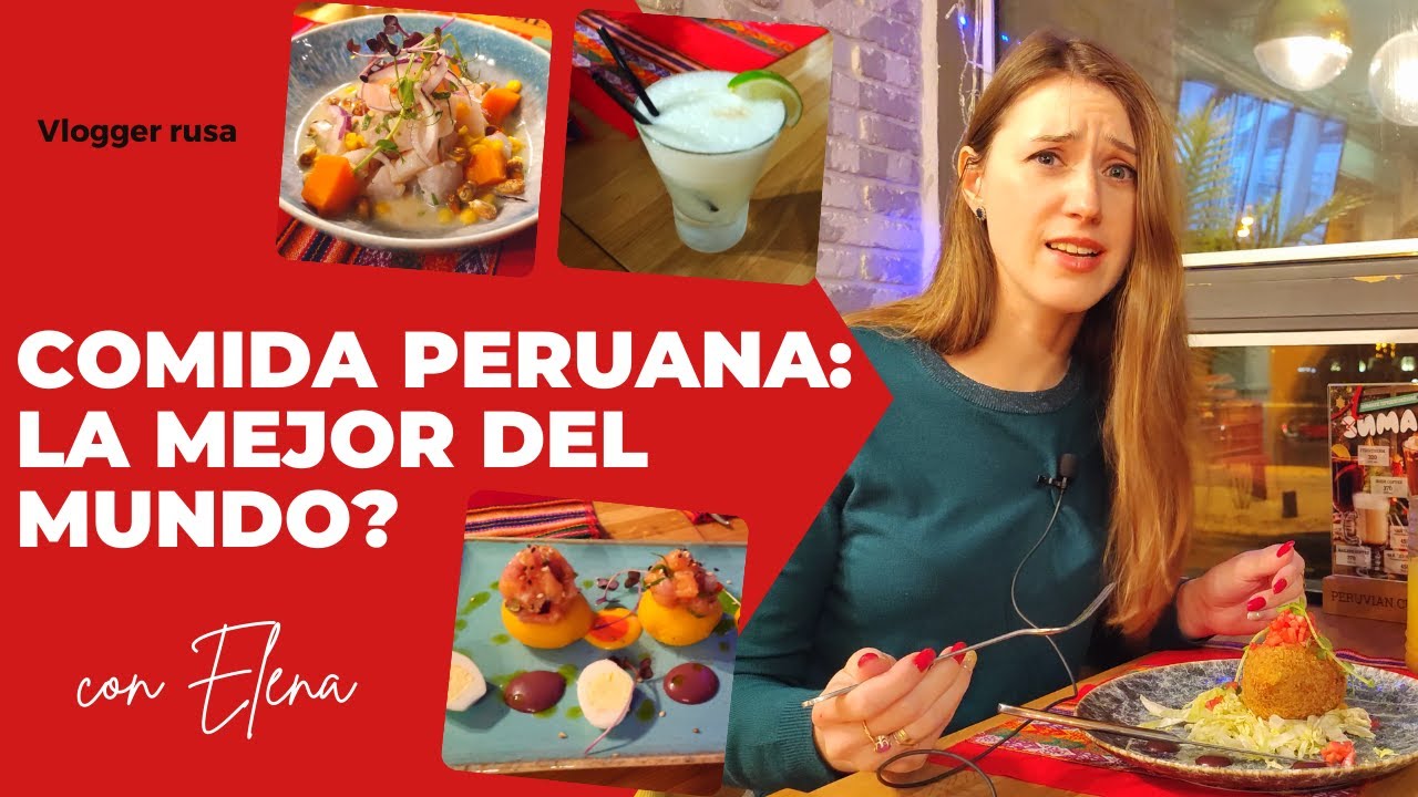 COMIDA PERUANA: LA MEJOR DEL MUNDO? | Mi segunda visita al restaurante peruano