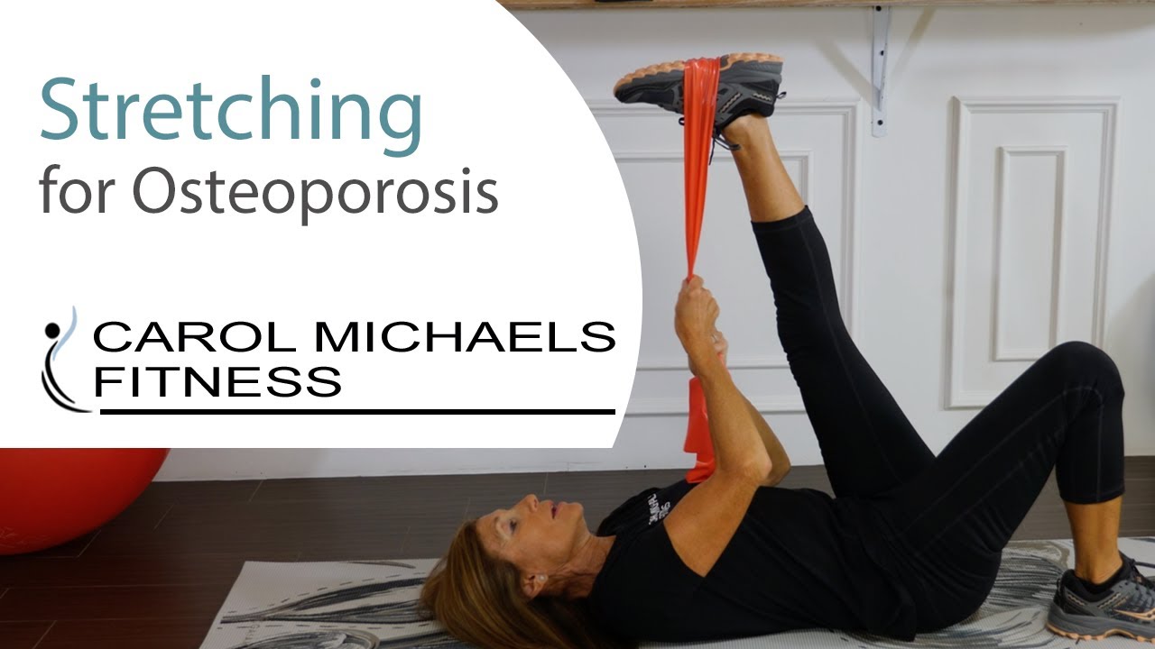 Osteoporosis Exercises -  Safe Stretching for Osteoporosis
