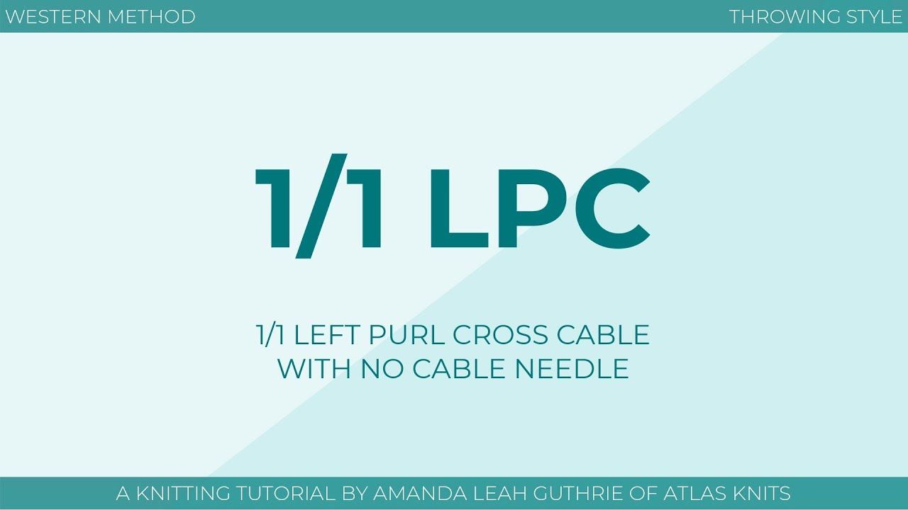 1/1 Left Purl Cross (1/1 LPC) :: No Cable Needle :: Knitting Cables :: Right-Handed